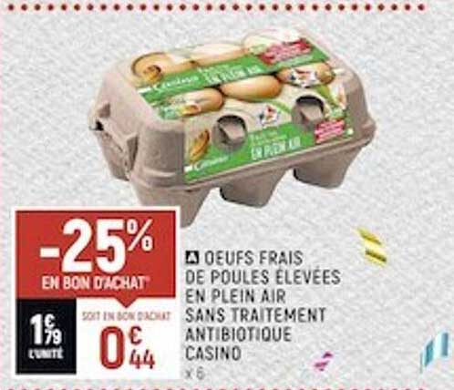 oeufs frais de poules élevées en plein air sans traitement antibiotique casino