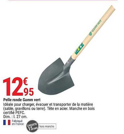 pelle ronde gamm vert