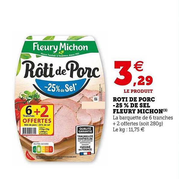 Rôti De Porc -25% De Sel Fleury Michon