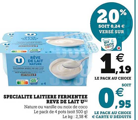 Spécialité Laitière Fermentée Rêve De Lait U
