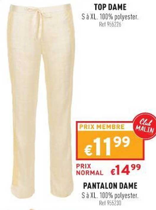 Top Dame, Pantalon Dame