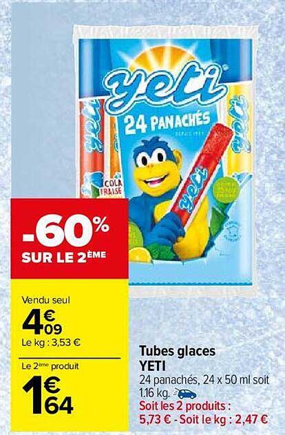 Tubes Glaces Yeti