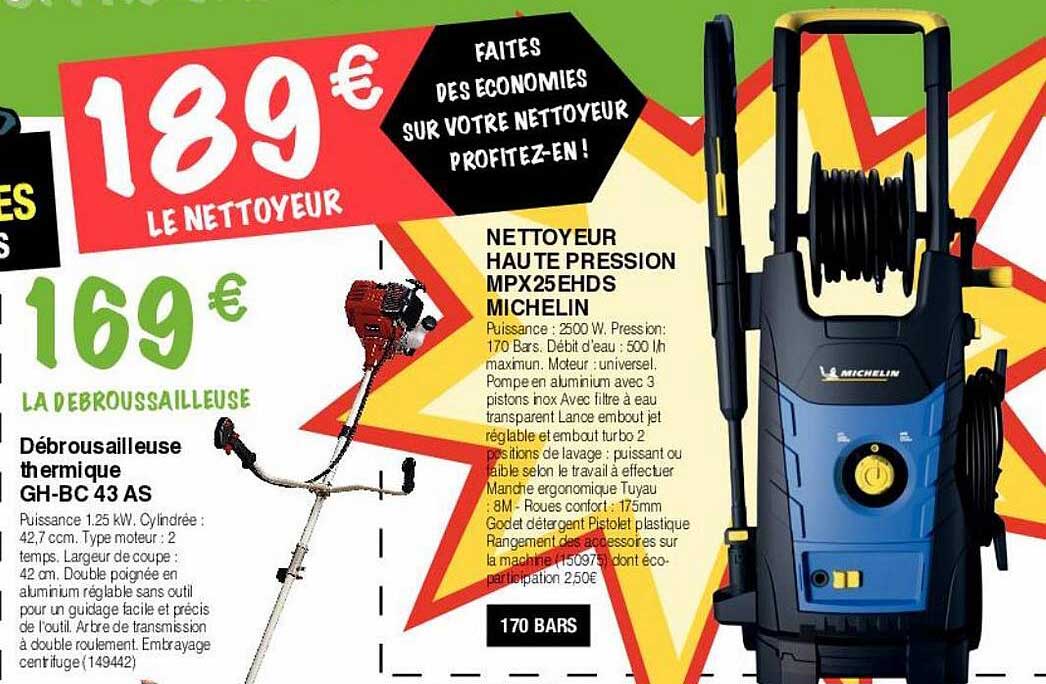 Débroussailleuse Thermique Gh-bc 43 As, Nettoyeur Haute Pression Mpx25 Ehds Michellin