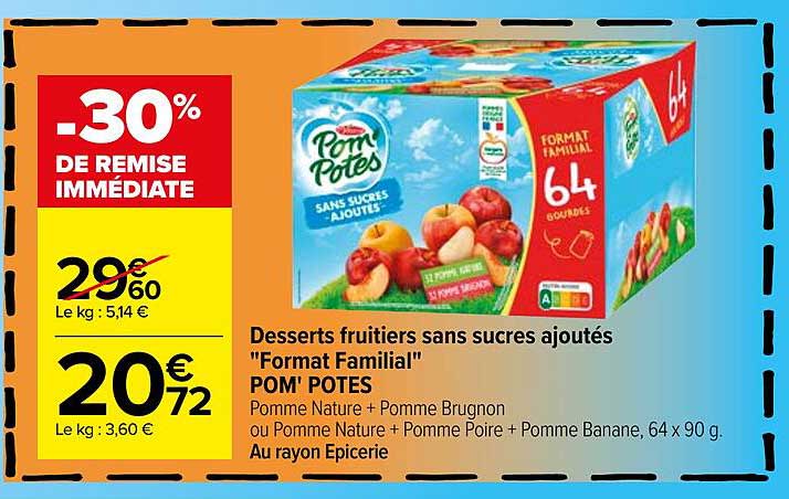 desserts fruitiers sans sucres ajoutés "format familial" pom'potes
