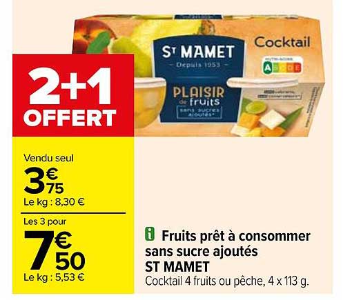 Fruits Prêt à Consommer Sans Sucre Ajoutés St Mamet