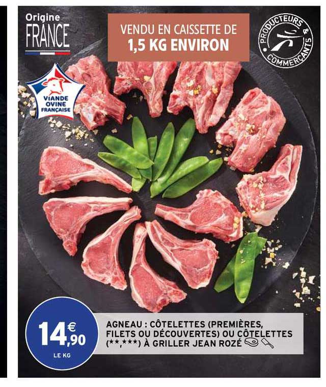 agneau : côtelettes (premières, filets ou découvertes) ou côtelettes à griller jean rozé