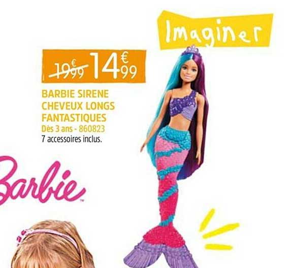 barbie sirène cheveux longs fantastiques