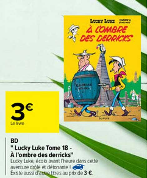 bd "lucky luke tome 18 - à l'ombre des derricks"