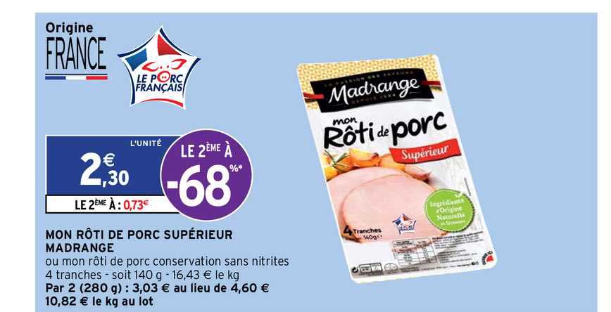 mon rôti de porc supérieur madrange