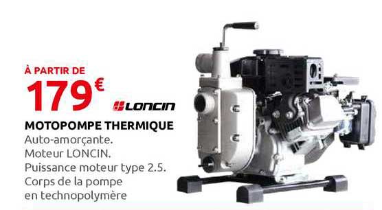 motopompe thermique loncin
