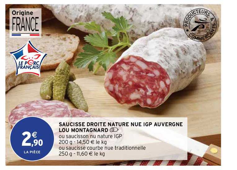 saucisse droite nature nue igp auvergne lou montagnard