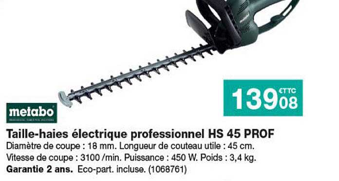 taille-haies électrique professionnel hs 45 prof metabo