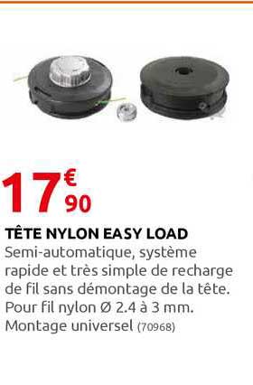 tête nylon easy load