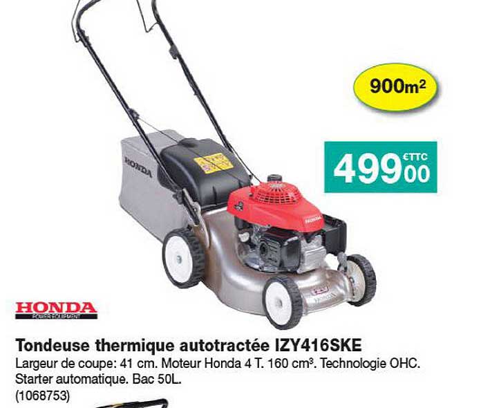 tondeuse thermique autotractée izy4116ske honda