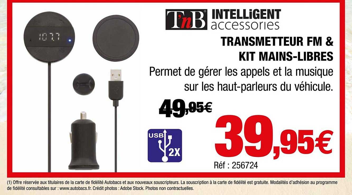 transmetteur fm & kit mains-libres tnb intelligent accessoiries