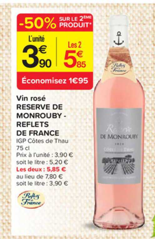 vin rosé reserve de monrouby - reflets de france