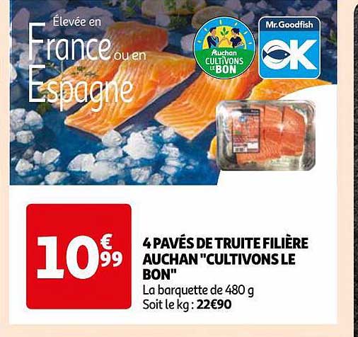 4 pavés de truite filière auchan "cultivons le bon"
