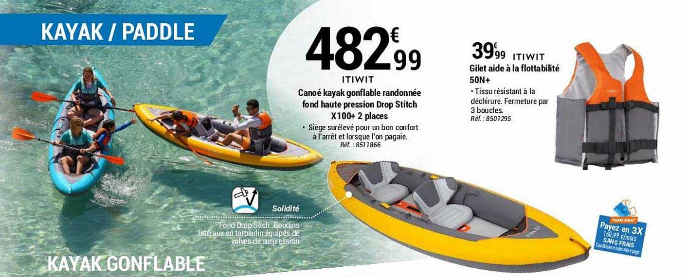 canoé kayak gonflable randonnée fond haute pression drop stitch x 100+ 2 places itiwit, gilet aide à la flottabilité 50n+