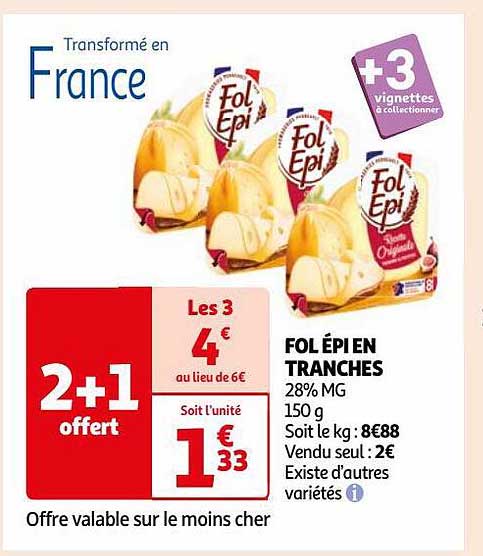 fol épi en tranches