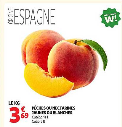 PÊCHES OU NECTARINES JAUNES OU BLANCHES