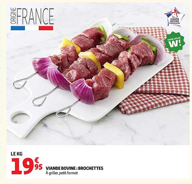 VIANDE BOVINE : BROCHETTES
