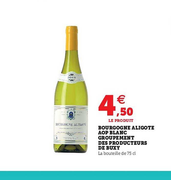 bourgogne aligoté aop blanc groupement des producteurs de buxy