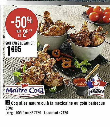 coq ailes nature ou à la mexicaine ou goût barbecue maître coq