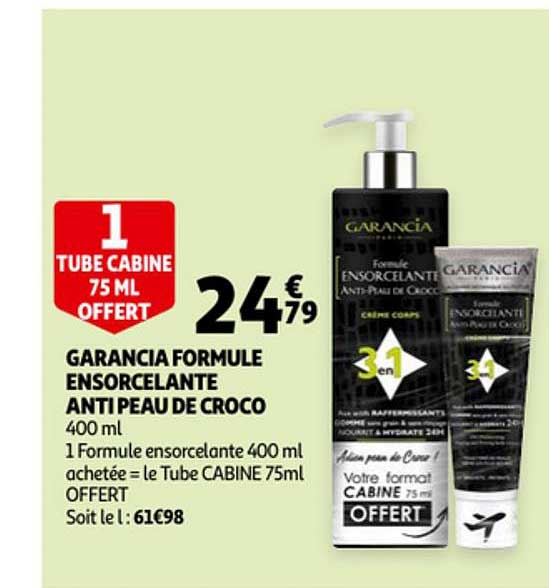 garancia formule ensorcelante anti peau de croco