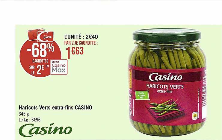 haricots verts extra-fins casino