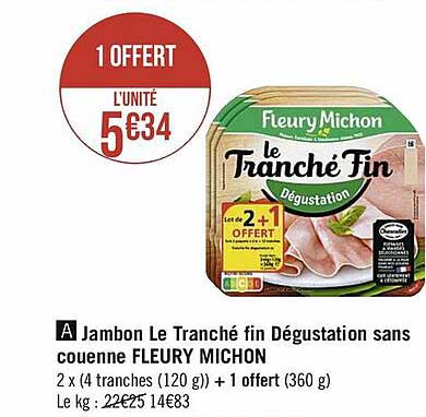 jambon le tranché fin dégustation sans couenne fleury michon
