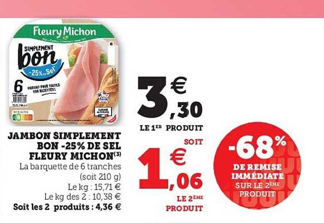 Jambon Simplement Bon -25% De Sel Fleury Michon