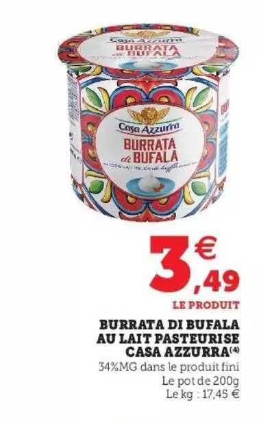 burrata di bufala au lait pasteurisé casa azzurra