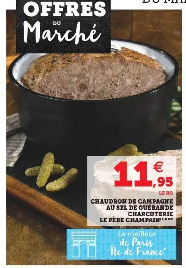 chaudron de campagne au sel de guérande charcuterie le père champain