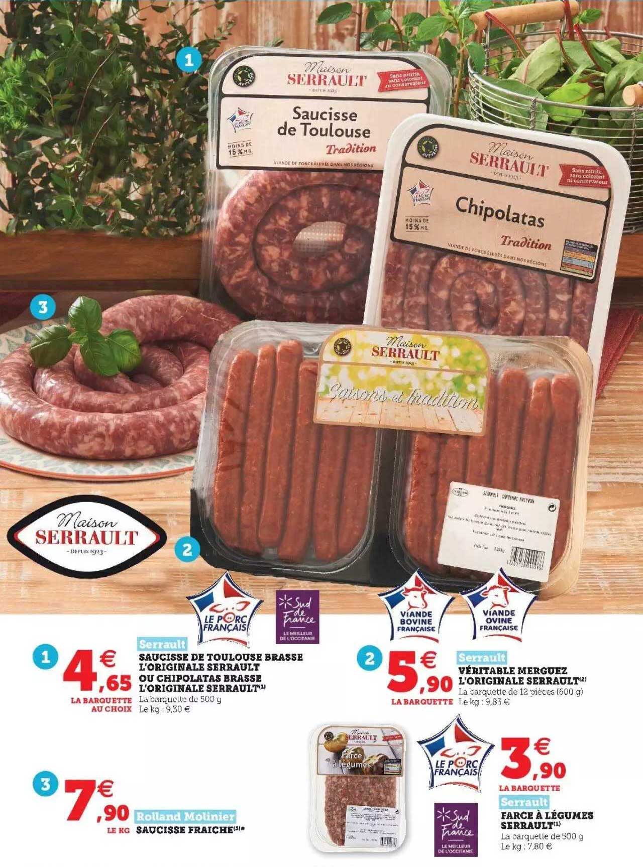 saucisse de toulouse brassé l'originale serrault ou chipolatas brassé l'original serrault, véritable merguez l'originale serrault, saucisse fraîche rolland mollinier, farce à légumes serrault