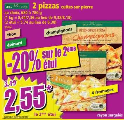 2 pizzas cuites sur pierre villa gusto