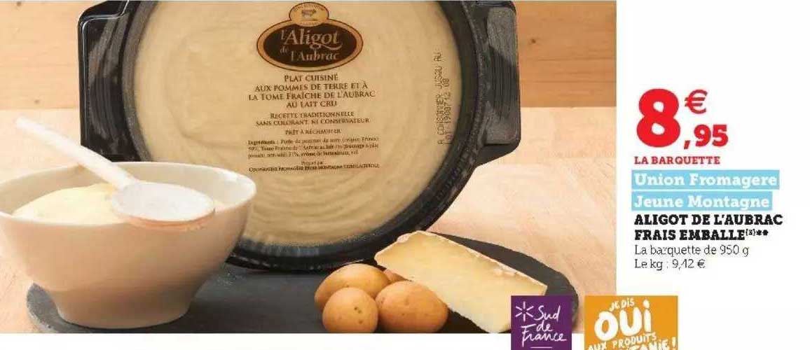 Aligot De L'aubrac Frais Emballé Union Fromagère Jeune Montagne