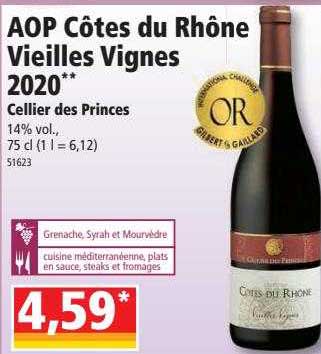 aop côtes dur rhône vieilles vignes 2020 cellier des princes