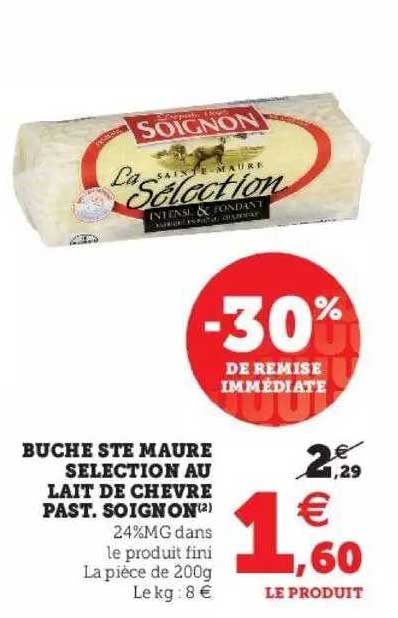 bûche ste maure sélection au lait de chèvre past, soignon