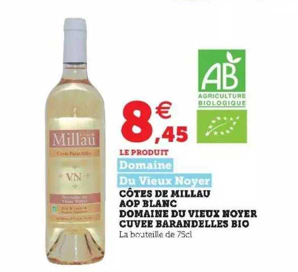 côtes de millau aop blanc domaine du vieux noyer cuvée barandelles bio