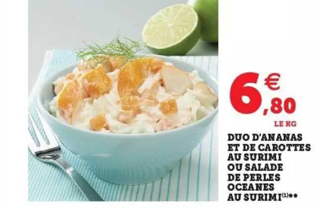 duo d'ananas et de carottes au surimi ou salade de perles océanes au surimi