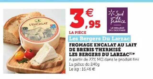 fromage encalat au lait de brebis thermisé les bergers du larzac