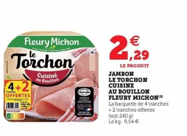 jambon le torchon cuisiné au bouillon fleury michon