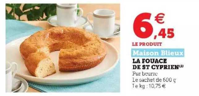 la fouace de st cyprien maison blieux