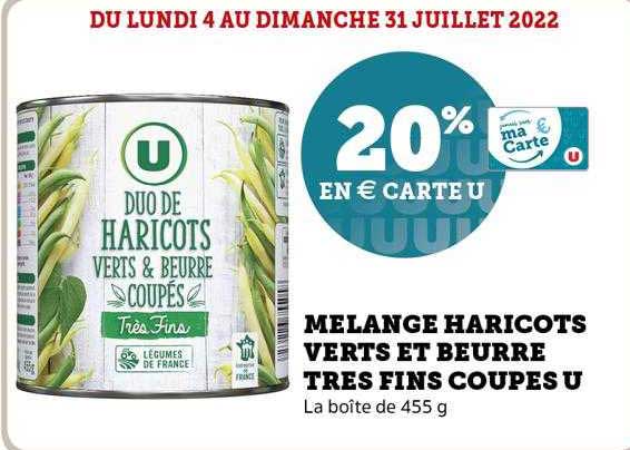 mélange haricots verts et beurre très fins coupes u