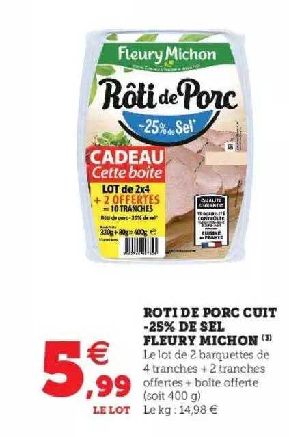 rôti de porc cuit -25% de sel fleury michon