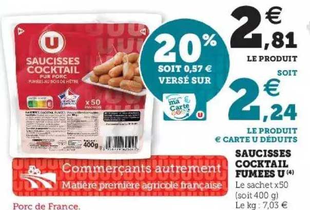 Saucisses Cocktail Fumées U