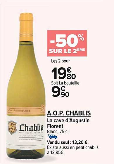 a.o.p. chablis la cave d'augustin florent