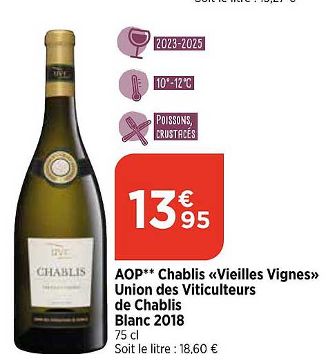 aop chablis «vieilles vignes» union des viticulteurs de chablis blanc 2018
