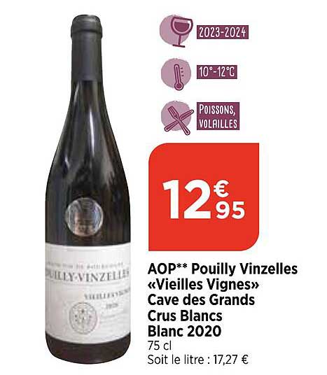 aop pouilly vinzelles «vieilles vignes» cave des grands crus blancs