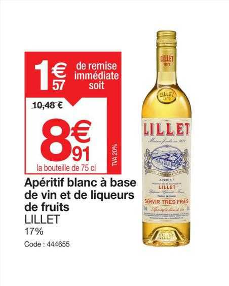 apéritif blanc à base de vin et de liqueurs de fruits lillet